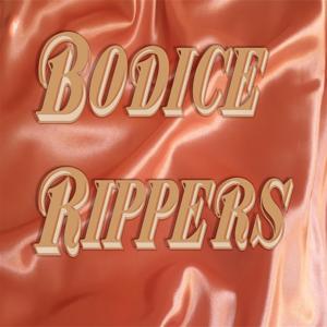 Bodice Rippers