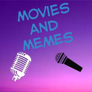 Movies and Memes