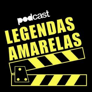 Legendas Amarelas Podcast