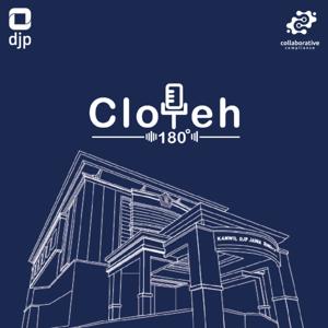 Cloteh 180 (Collaborative Podcast Kanwil DJP Jawa Tengah II)