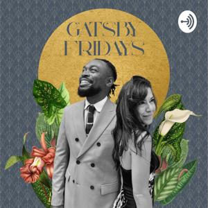 GATSBY FRIDAYS