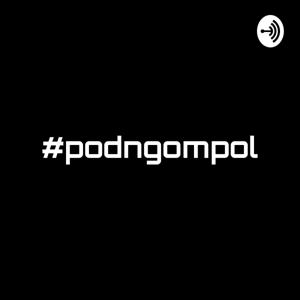 #podngompol