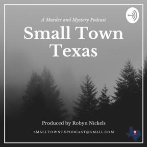 Small Town Texas by Robyn Nickels