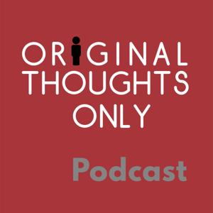 Original Thoughts Only