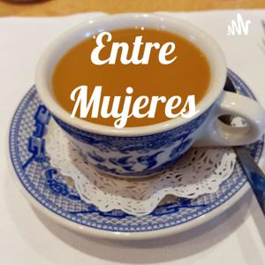 Entre Mujeres