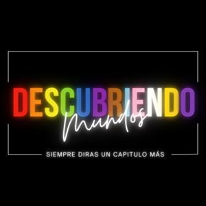 Descubriendo Mundos