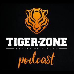 Tiger-Zone Podcast - Filozofia Treningu