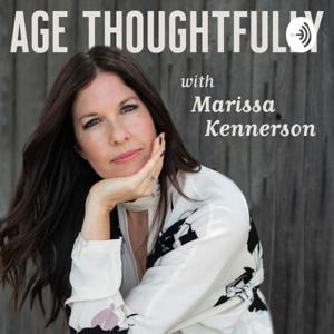 Age Thoughtfully with Marissa Kennerson