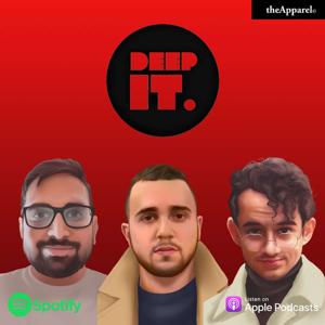 Deep it Podcast