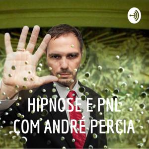 HIPNOSE E PNL COM ANDRÉ PERCIA