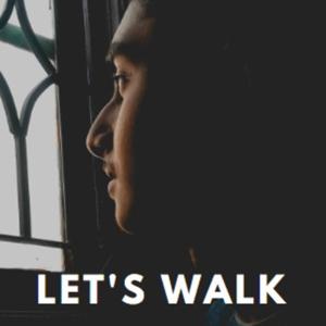 LET'S WALK