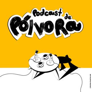 Podcast de Pólvora