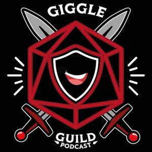 Giggle Guild | D&D Play Podcast