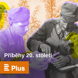 Příběhy 20. století by Český rozhlas