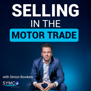 Selling In The Motor Trade by Simon Bowkett