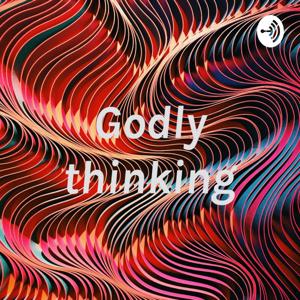 Godly Thinking