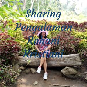 Sharing Pengalaman Rohani Kristiani