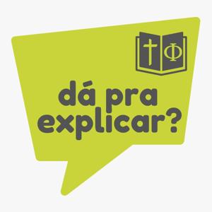 Dá pra explicar?