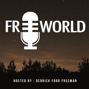 FreeWorld Podcast