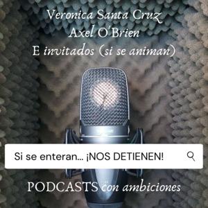 Si se enteran... ¡NOS DETIENEN!