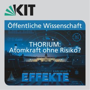 Thorium: Atomkraft ohne Risiko?