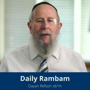 Daily Rambam with Dayan Refson