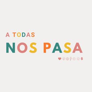 A Todas Nos Pasa