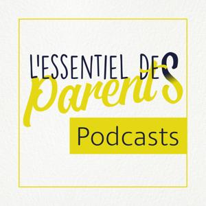 L'Essentiel des Parents