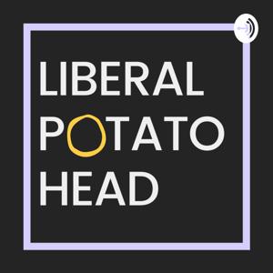 Liberal Potatohead