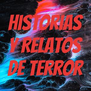 Historias Y Relatos De Terror