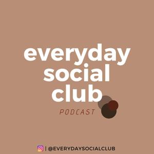 everyday social club