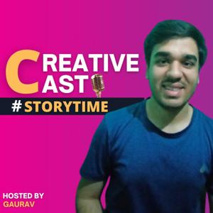 Creative Cast : Stories With Gaurav