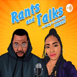 Rants and Talks