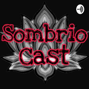 SombrioCast