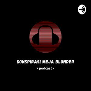 Konspirasi Meja Blunder (KMBers)