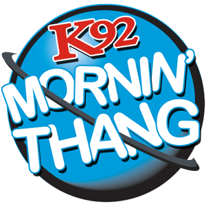 K92 Mornin' Thang