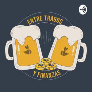 ENTRE TRAGOS Y FINANZAS