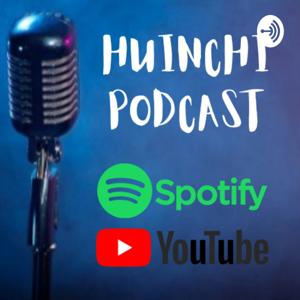 Huinchipodcast