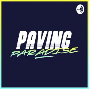 Paving Paradise