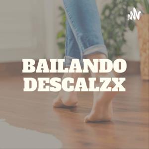 BAILANDO DESCALZO