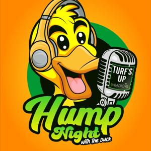 Hump Night w/ The Duck by Turf's Up Radio