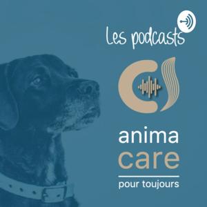 Anima Care pour tous, les podcasts