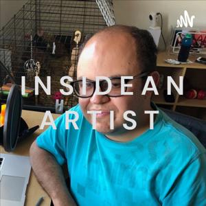 INSIDE AN ARTIST