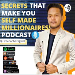 Life Coach Prajjwal Show | Self Made Millionaires | Personal Branding Podcast