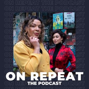 On Repeat: The Music Podcast