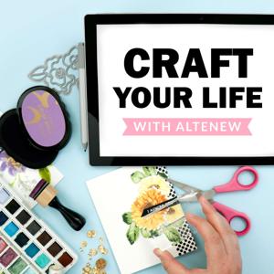 Craft Your Life With Altenew by Altenew LLC