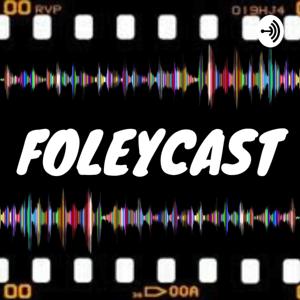 Foleycast