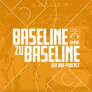 Baseline zu Baseline - Der DBB-Podcast by Deutscher Basketball Bund