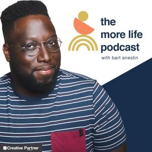 The More Life Podcast