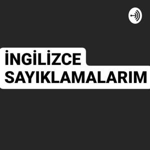 İngilizce Sayıklamalarım